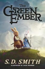 The Green Ember (The Green Ember Series Book 1)